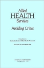 Image for Allied Health Services : Avoiding Crises