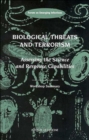 Image for Biological Threats and Terrorism : Assessing the Science and Response Capabilities, Workshop Summary