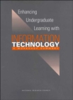 Image for Enhancing Undergraduate Learning with Information Technology : A Workshop Summary