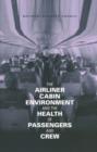 Image for The Airliner Cabin Environment and the Health of Passengers and Crew