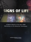 Image for Signs of life  : a report based on the April 2000 workshop on life detection techniques