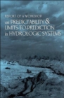 Image for Report of a Workshop on Predictability and Limits-To-Prediction in Hydrologic Systems