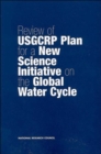 Image for Review of USGCRP Plan for a New Science Initiative on the Global Water Cycle