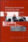 Image for Performance Assessments for Adult Education : Exploring the Measurement Issues: Report of a Workshop