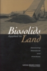 Image for Biosolids Applied to Land : Advancing Standards and Practices