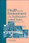Image for Health and the Environment in the Southeastern United States