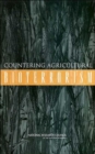 Image for Countering Agricultural Bioterrorism