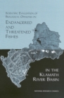 Image for Scientific Evaluation of Biological Opinions on Endangered and Threatened Fishes in the Klamath River Basin : Interim Report