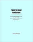 Image for Fuels to Drive Our Future