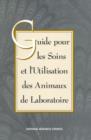 Image for Guide for the Care and Use of Laboratory Animals -- French Version