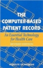 Image for The Computer-Based Patient Record