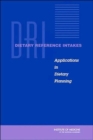 Image for Dietary Reference Intakes : Applications in Dietary Planning