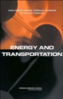 Image for Energy and Transportation : Challenges for the Chemical Sciences in the 21st Century