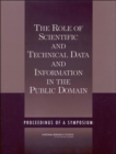 Image for The Role of Scientific and Technical Data and Information in the Public Domain