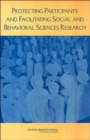 Image for Protecting Participants and Facilitating Social and Behavioral Sciences Research