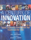 Image for A century of innovation  : twenty engineering achievements that transformed our lives