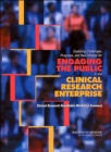 Image for Exploring Challenges, Progress, and New Models for Engaging the Public in the Clinical Research Enterprise