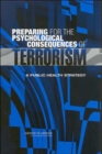 Image for Preparing for the Psychological Consequences of Terrorism : A Public Health Strategy