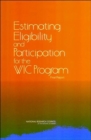 Image for Estimating Eligibility and Participation for the WIC Program