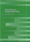 Image for The Future of Supercomputing