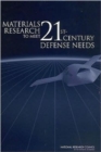 Image for Materials Research to Meet 21st Century Defense Needs