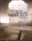 Image for Critical Issues in Weather Modification Research