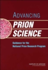 Image for Advancing Prion Science