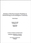 Image for Summary of the Power Systems Workshop on Nanotechnology for the Intelligence Community