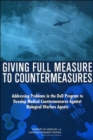 Image for Giving Full Measure to Countermeasures : Addressing Problems in the DOD Program to Develop Medical Countermeasures Against Biological Warfare Agents