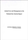 Image for Animal care and management at the National Zoo  : interim report