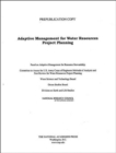 Image for Adaptive Management for Water Resources Project Planning