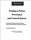 Image for Forging a Poison Prevention and Control System