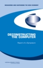 Image for Deconstructing the Computer : Report of a Symposium