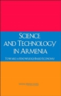 Image for Science and Technology in Armenia : Toward a Knowledge-Based Economy
