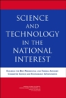Image for Science and Technology in the National Interest : Ensuring the Best Presidential and Federal Advisory Committee Science and Technology Appointments