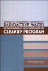 Image for Improving the Characterization and Treatment of Radioactive Wastes for the Department of Energy&#39;s Accelerated Site Cleanup Program