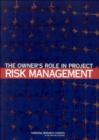 Image for The Owner&#39;s Role in Project Risk Management