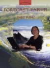 Image for Forecast Earth  : the story of climate scientist Inez Fung