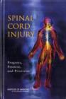 Image for Spinal cord injury  : progress, promise, and priorities
