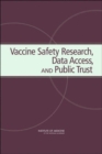 Image for Vaccine Safety Research, Data Access, and Public Trust