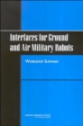Image for Interfaces for Ground and Air Military Robots