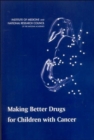 Image for Making Better Drugs for Children with Cancer