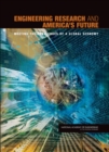 Image for Engineering Research and America&#39;s Future : Meeting the Challenges of a Global Economy