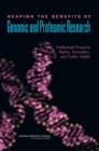 Image for Reaping the Benefits of Genomic and Proteomic Research : Intellectual Property Rights, Innovation, and Public Health