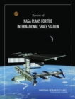 Image for Review of NASA Plans for the International Space Station