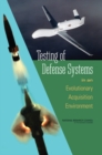 Image for Testing of Defense Systems in an Evolutionary Acquisition Environment