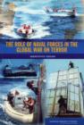 Image for The Role of Naval Forces in the Global War on Terror