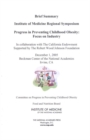 Image for Progress in Preventing Childhood Obesity : Focus on Industry - Brief Summary: Institute of Medicine Regional Symposium