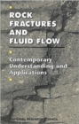 Image for Rock Fractures and Fluid Flow : Contemporary Understanding and Applications