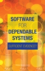 Image for Software for Dependable Systems : Sufficient Evidence?